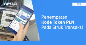 Info Penempatan Kode Token PLN pada Tampilan Struk Transaksi