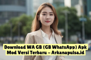 Download WA GB (GB WhatsApp) Apk Mod Versi Terbaru